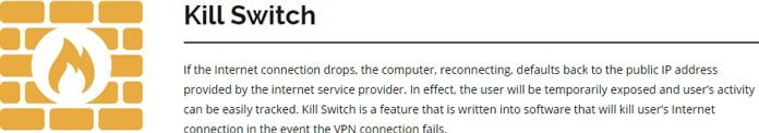 <p>Moderna säkerhetstjänster erbjuds såsom Kill Switch-funktionalitet</p>